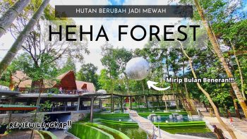 HEHA FOREST Kaliurang.. Wisata Jogja